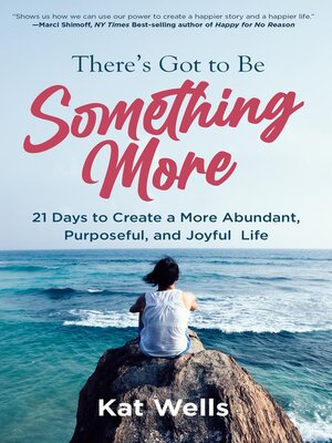 cover image of There's Got to Be Something More